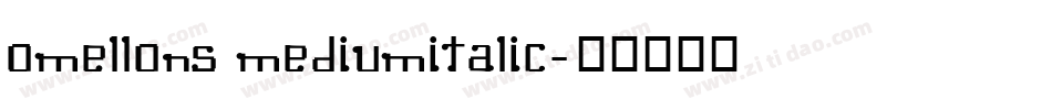 Omellons MediumItalic字体转换